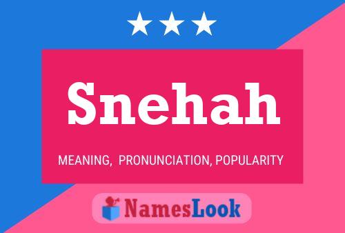 Poster del nome Snehah