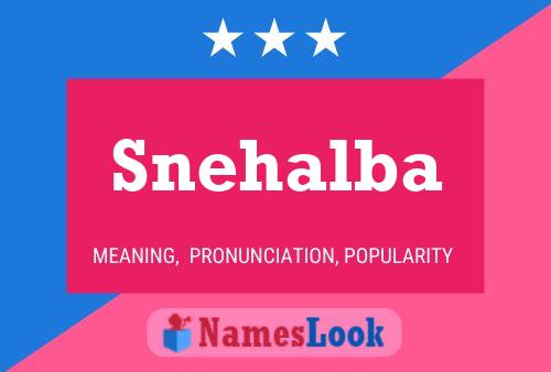 Poster del nome Snehalba