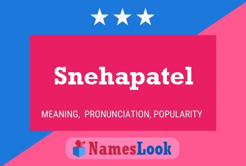 Poster del nome Snehapatel