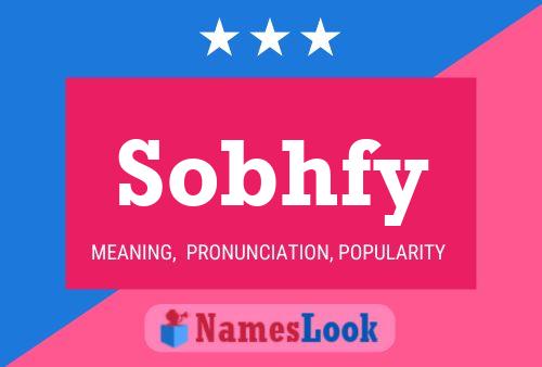 Poster del nome Sobhfy