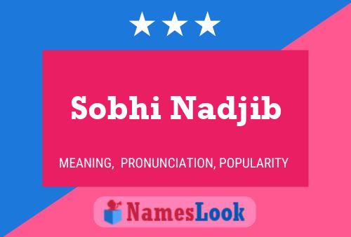 Poster del nome Sobhi Nadjib