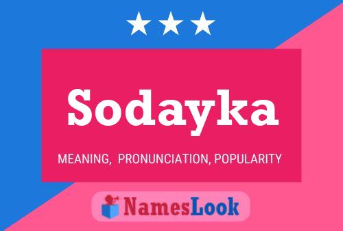 Poster del nome Sodayka