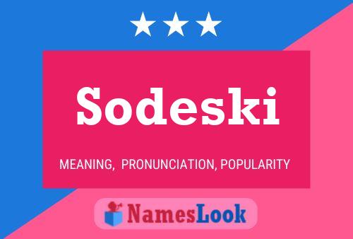 Poster del nome Sodeski