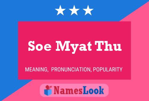 Poster del nome Soe Myat Thu