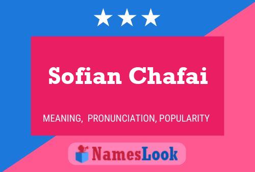 Poster del nome Sofian Chafai