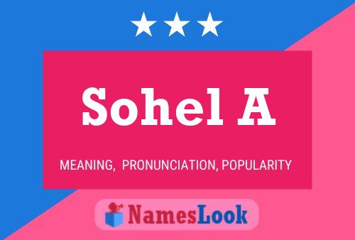 Poster del nome Sohel A