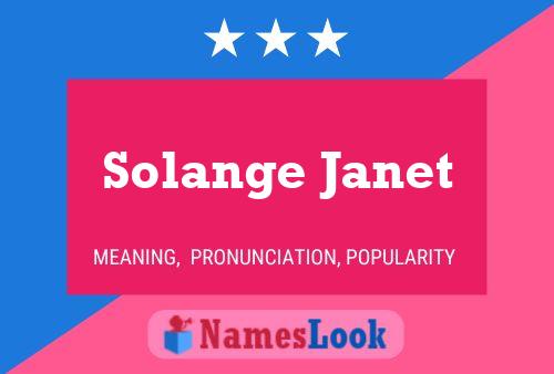 Poster del nome Solange Janet