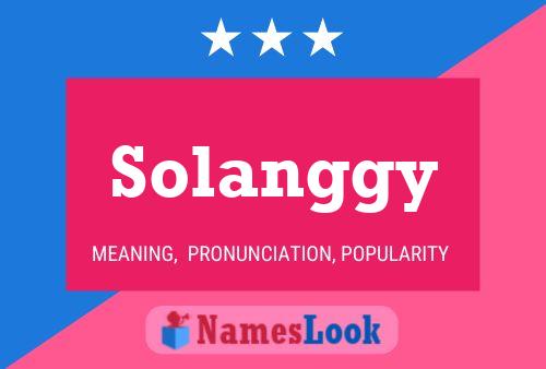 Poster del nome Solanggy