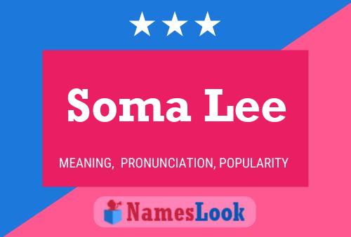 Poster del nome Soma Lee