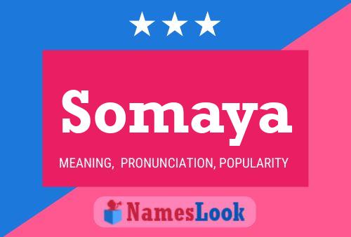 Poster del nome Somaya