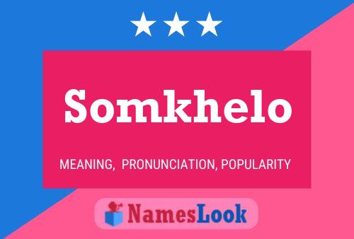 Poster del nome Somkhelo