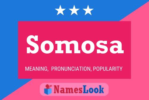 Poster del nome Somosa