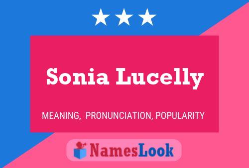 Poster del nome Sonia Lucelly