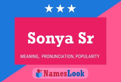 Poster del nome Sonya Sr