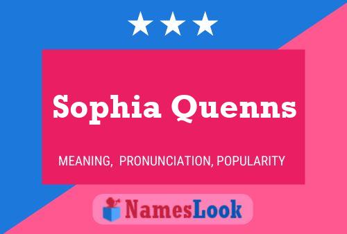 Poster del nome Sophia Quenns