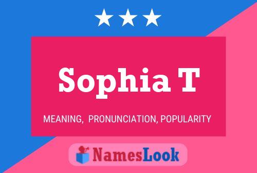 Poster del nome Sophia T