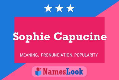 Poster del nome Sophie Capucine