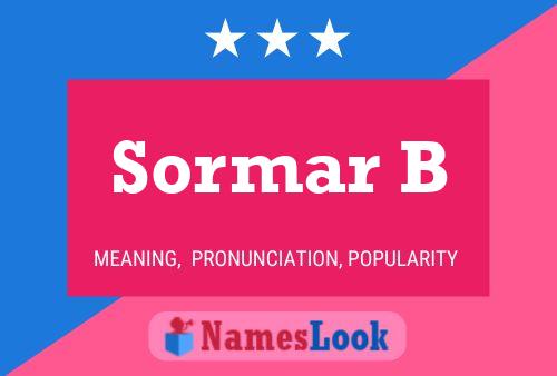 Poster del nome Sormar B