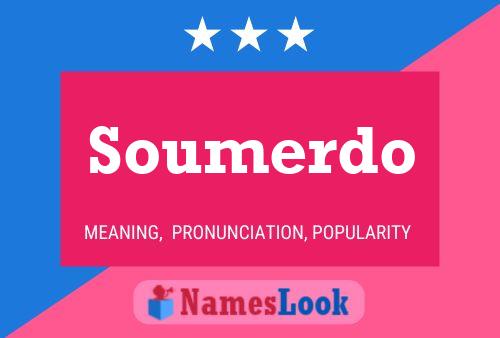 Poster del nome Soumerdo