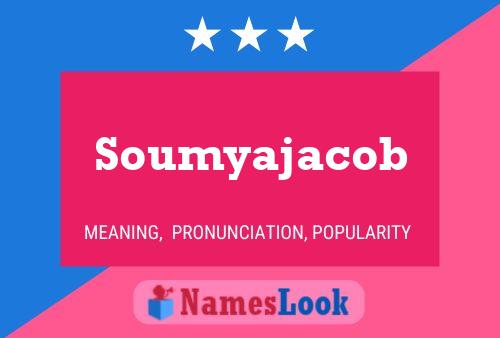 Poster del nome Soumyajacob