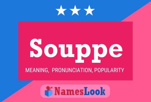 Poster del nome Souppe