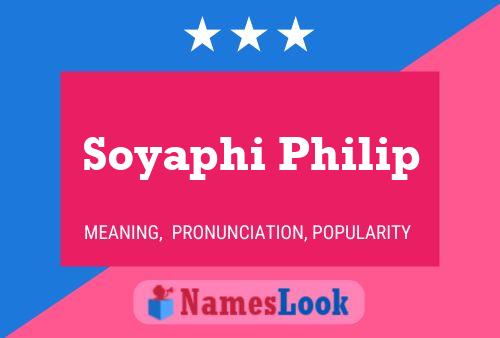 Poster del nome Soyaphi Philip