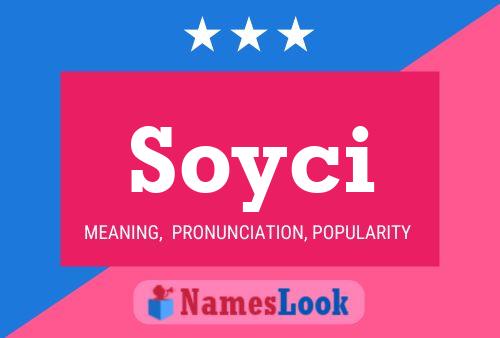 Poster del nome Soyci