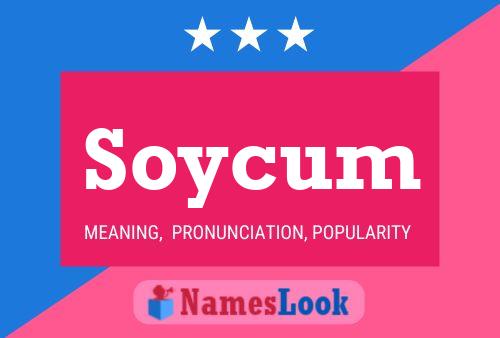 Poster del nome Soycum