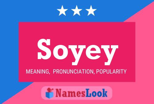 Poster del nome Soyey