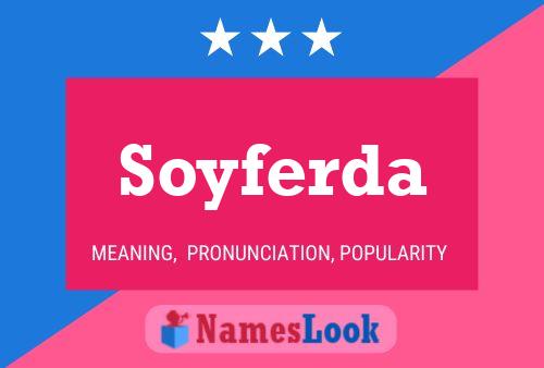 Poster del nome Soyferda