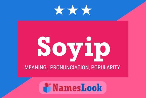 Poster del nome Soyip