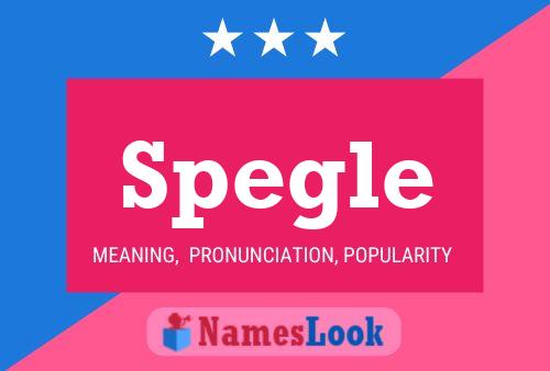 Poster del nome Spegle