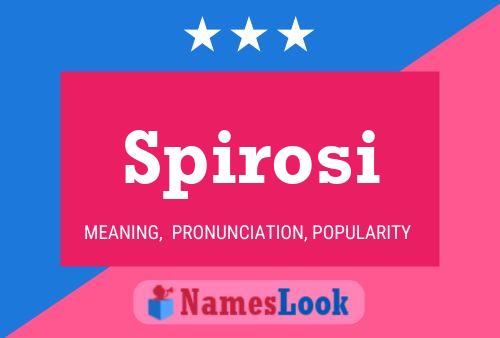 Poster del nome Spirosi