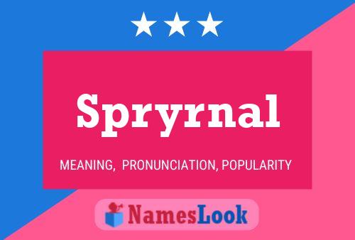 Poster del nome Spryrnal