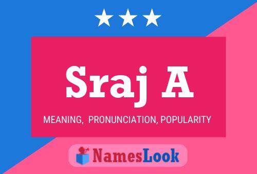 Poster del nome Sraj A