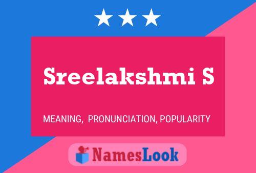 Poster del nome Sreelakshmi S