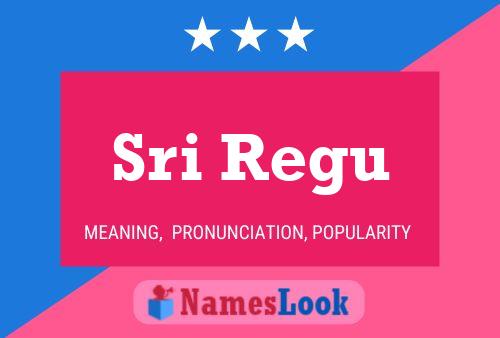 Poster del nome Sri Regu