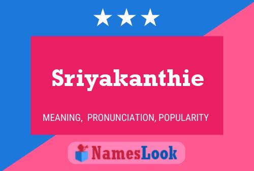 Poster del nome Sriyakanthie