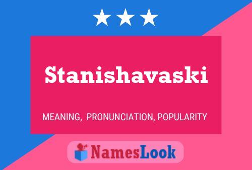 Poster del nome Stanishavaski