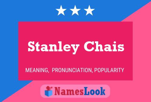 Poster del nome Stanley Chais