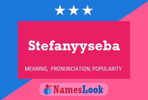 Poster del nome Stefanyyseba