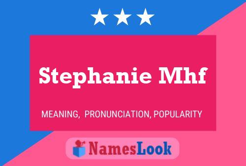 Poster del nome Stephanie Mhf