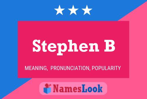 Poster del nome Stephen B