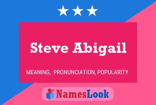 Poster del nome Steve Abigail