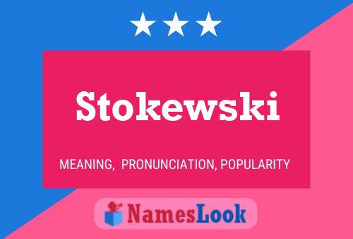 Poster del nome Stokewski