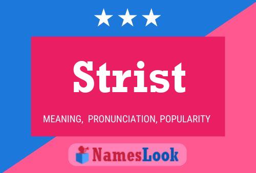 Poster del nome Strist