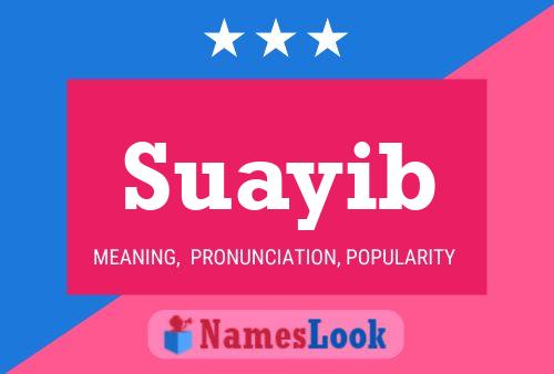 Poster del nome Suayib