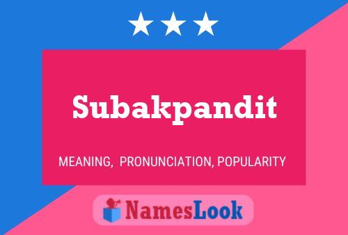 Poster del nome Subakpandit