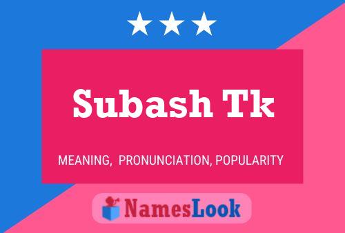 Poster del nome Subash Tk