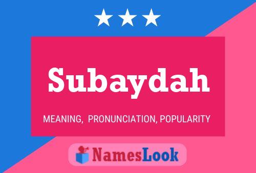 Poster del nome Subaydah